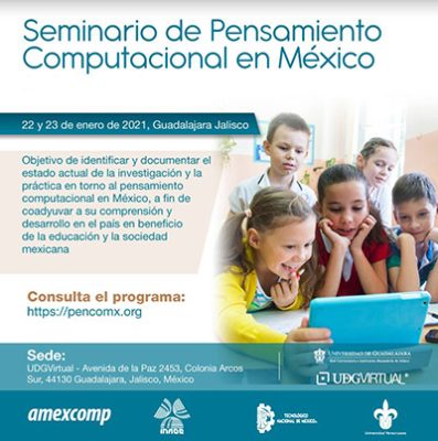 INAOE realizó el Primer Seminario de Pensamiento Computacional en México