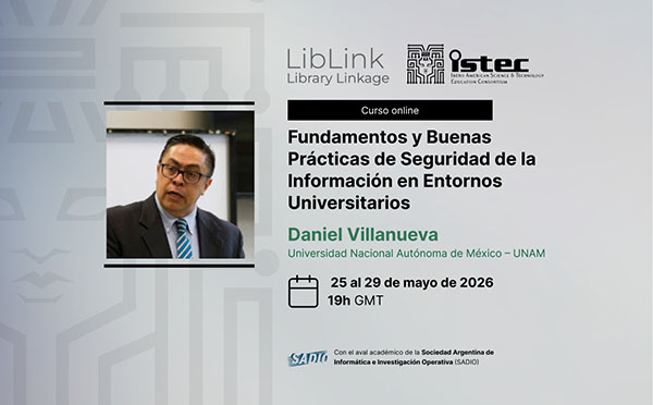 Nuevo curso de ISTEC sobre Seguridad de la Información en Entornos Universitarios